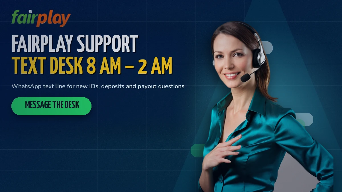 FairPlay Live support desk banner showing the WhatsApp text line and its 8 AM to 2 AM reply window