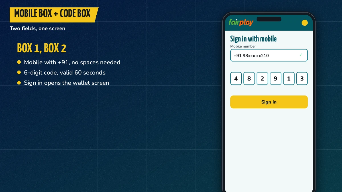 Smartphone screen showing a mobile number box and a one-time code box for FairPlay sign-in