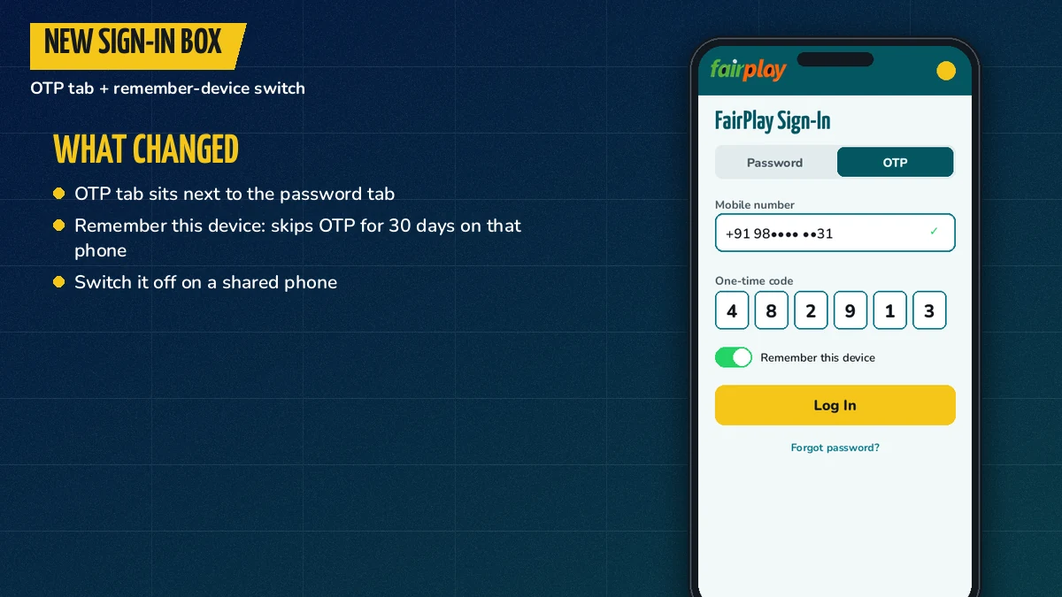 Close view of the new FairPlay sign-in box with OTP tab beside the password tab and a remember-device switch
